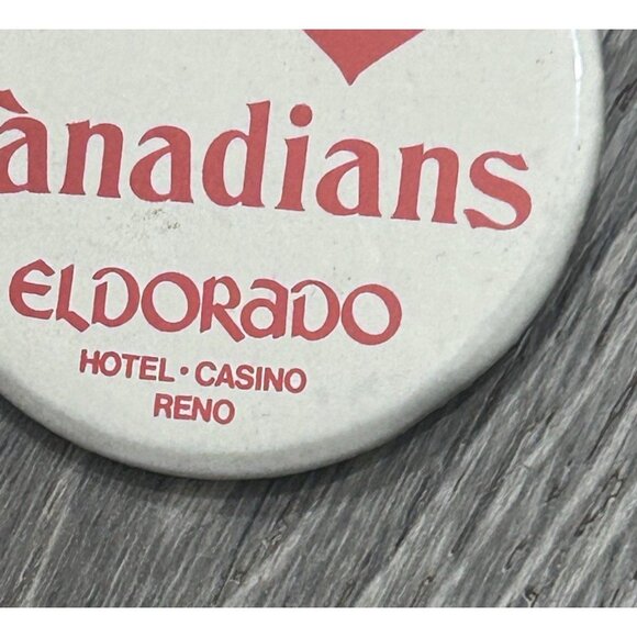 Vintage We Love Canadian Eldorado Casino Reno Hotel Lebel Pinback Button - Picture 2 of 7